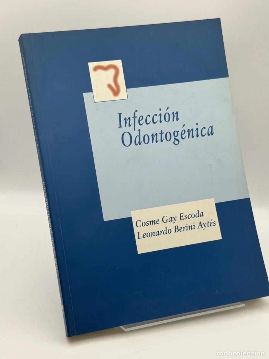 Libros de segunda mano: Infeccion odontogenica - Cosme Gay Escoda