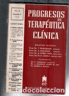 Libros de segunda mano: Progresos de Terap&eacute;utica Cl&iacute;nica. Vol. XI. Fasc&iacute;culo 1&ordm;. 1957