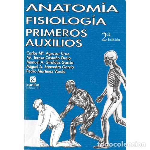 Gebrauchte B&uuml;cher: ANATOM&Iacute;A, FISIOLOG&Iacute;A, PRIMEROS AUXILIOS - VARIOS AUTORES - Sin Especificar
