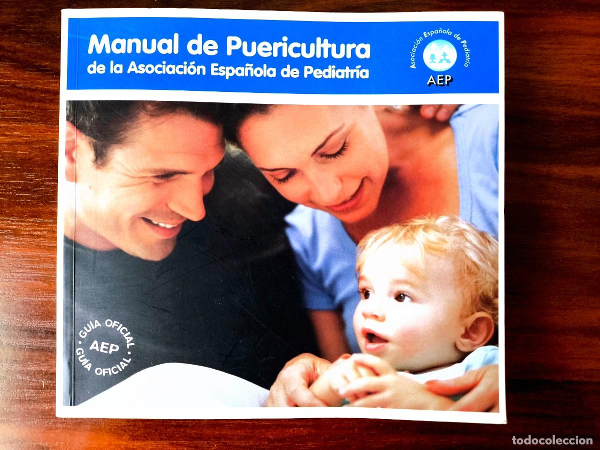 Gebrauchte B&uuml;cher: MANUAL DE PUERICULTURA DE LA ASOCIACI&Oacute;N ESPA&Ntilde;OLA DE PEDIATR&Iacute;A