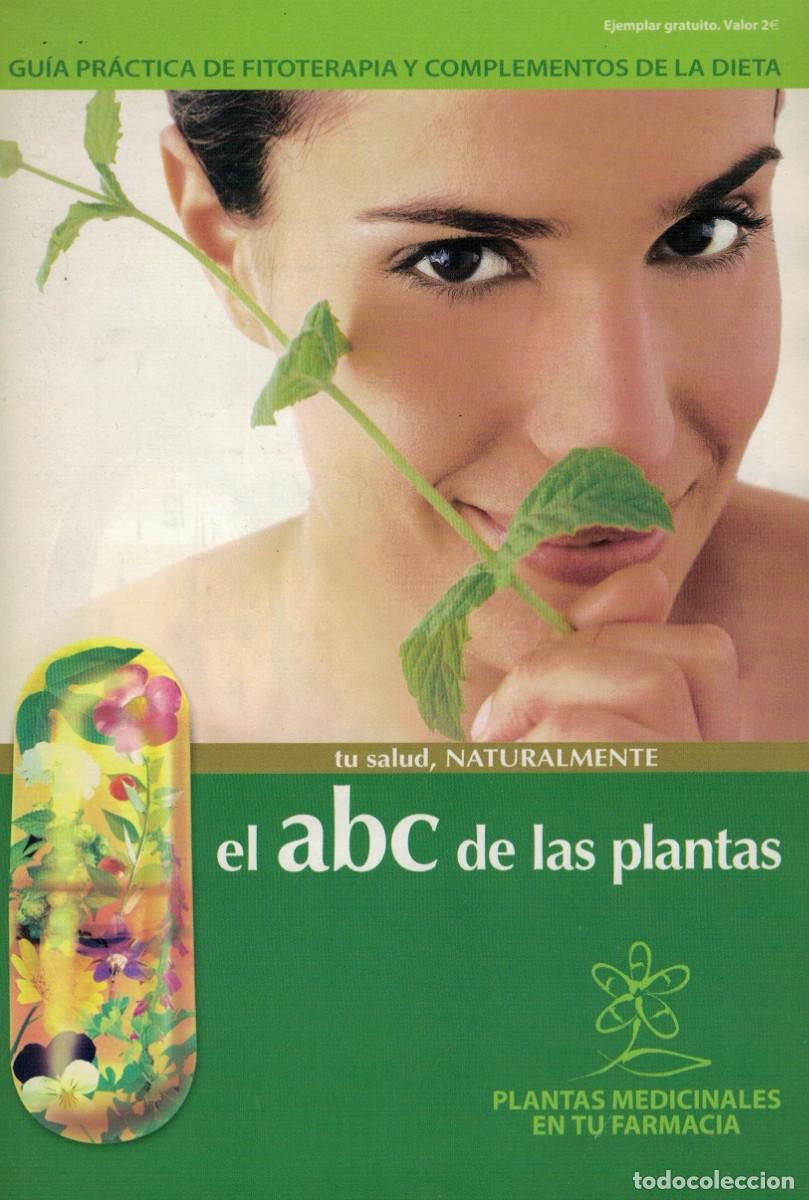 Libri di seconda mano: El abc de las plantas / Gu&iacute;a Pr&aacute;ctica de Fitoterapia y complementos de la Dieta Plantas medicinales