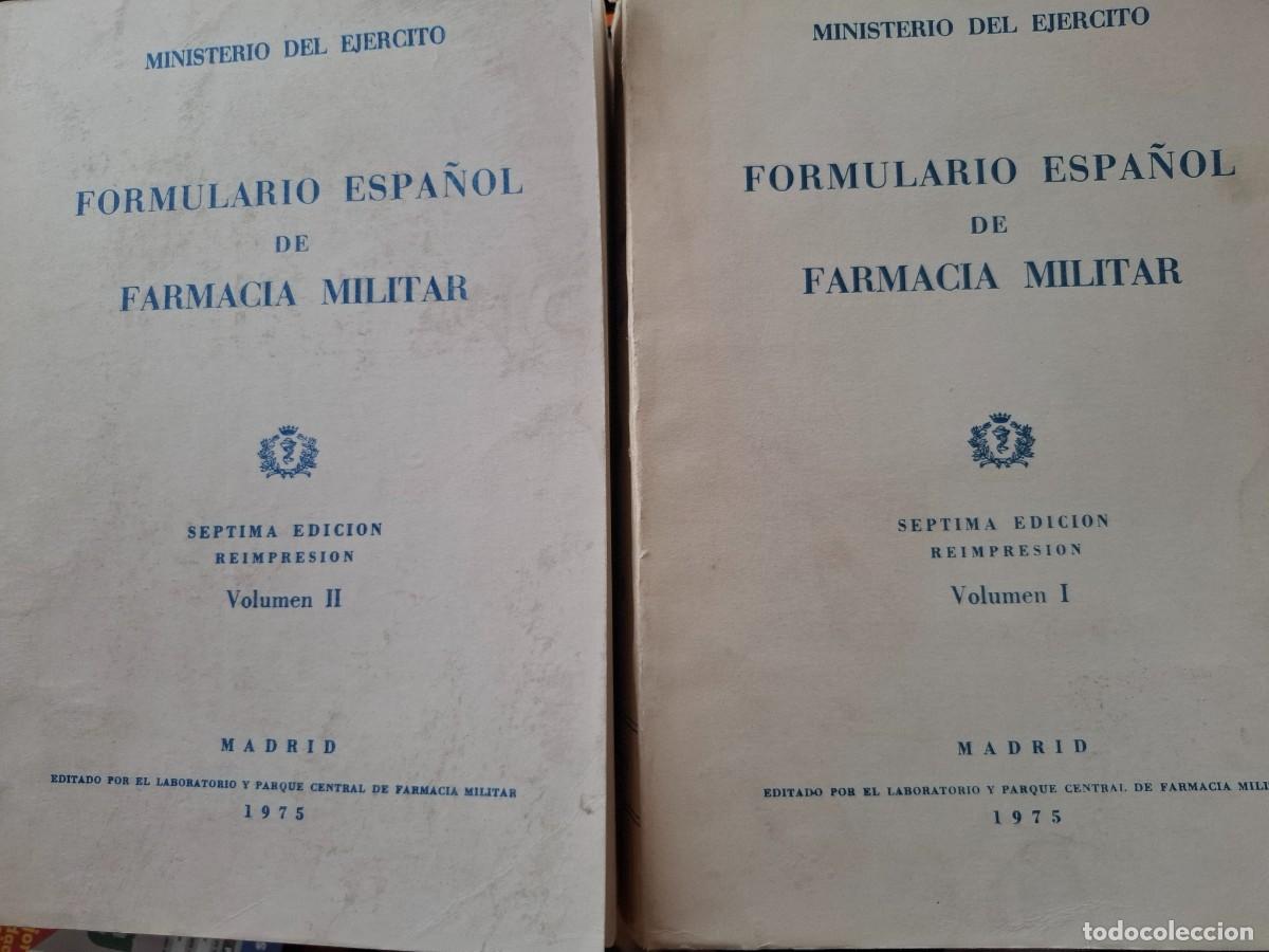 Libros de segunda mano: formulario espa&ntilde;ol de farmacia militar tomos 1 y 2 vv aa