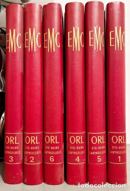Livres d'occasion: ENCYCLOP&Eacute;DIE M&Eacute;DICO-CHIRURGICALE (EMC) &ndash; OTO-RHINO-LARYNGOLOGIE &ndash; 6 TOMOS &ndash; FRANCIA &ndash; VINTAGE M&Eacute;DICO