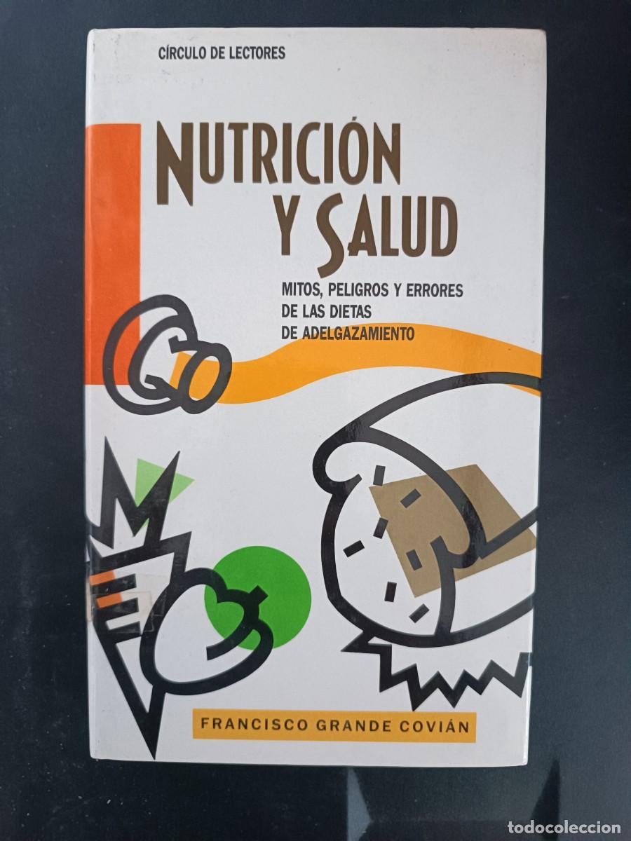 Libros de segunda mano: Nutrici&oacute;n y salud: mitos, peligros y errores de las dietas de adelgazamiento