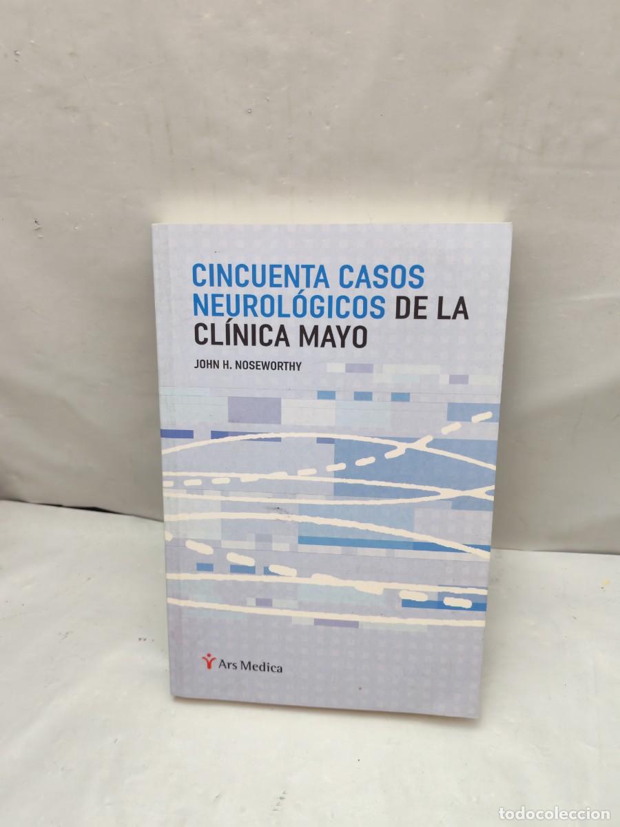 Libri di seconda mano: Cincuenta casos neurol&oacute;gicos de la Cl&iacute;nica Mayo