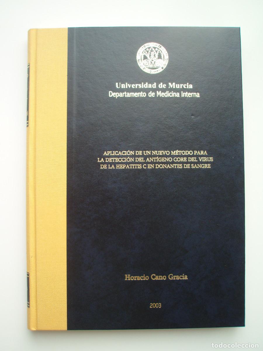 Libros de segunda mano: HORACIO CANO GRACIA. TESIS DOCTORAL. UNIVERSIDAD DE MURCIA. A&Ntilde;O 2003.