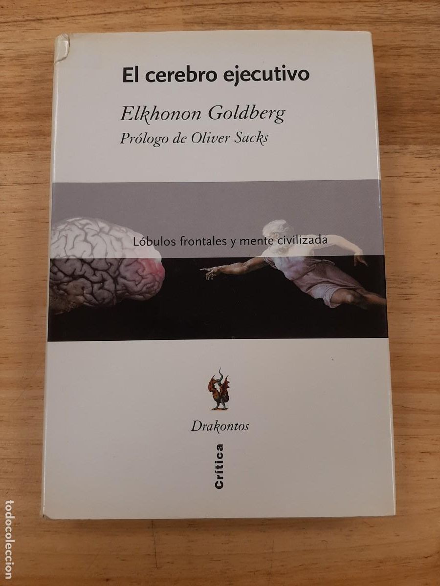 Libros de segunda mano: El cerebro ejecutivo: l&oacute;bulos frontales y mente civilizada - Elkhonon Goldberg - Cr&iacute;tica, 2002