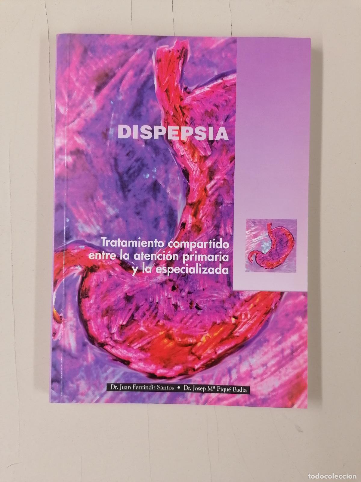 Libros de segunda mano: dispepsia tratamiento compartido - VVAA