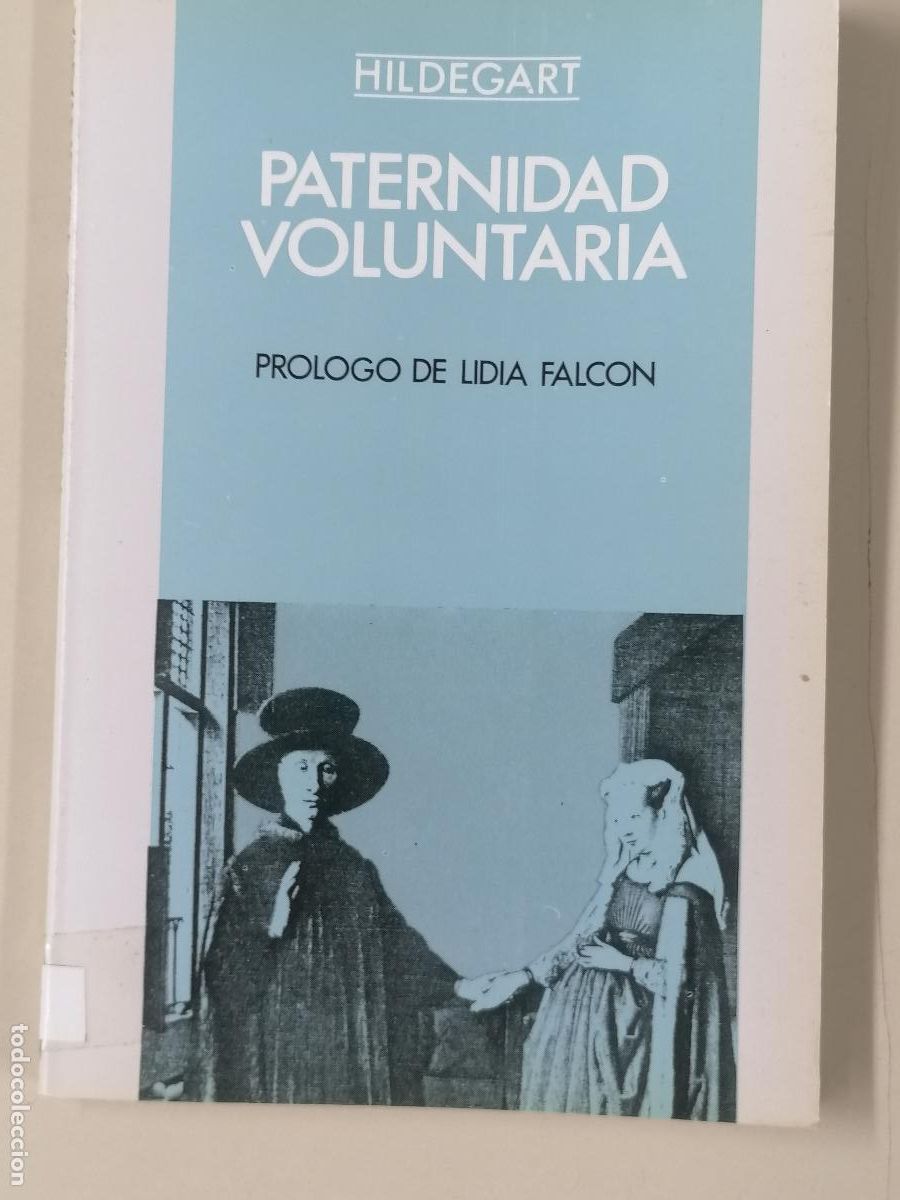 Libros de segunda mano: HILDEGART. - Paternidad voluntaria.
