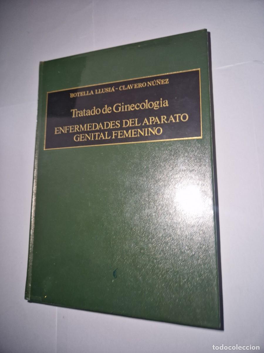Gebrauchte B&uuml;cher: Tratado de ginecolog&iacute;a tomo III: enfermedades del aparato genital femenino Jos&eacute; Botella Llusi&aacute;
