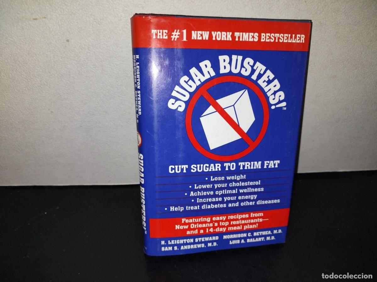 Libros de segunda mano: 217- Sugar Busters! Cut Sugar To Trim Fat - H. Leighton Steward