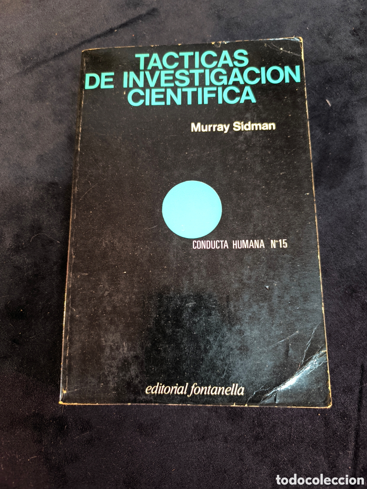 Libros de segunda mano: Libro T&aacute;cticas de investigaci&oacute;n cientifica