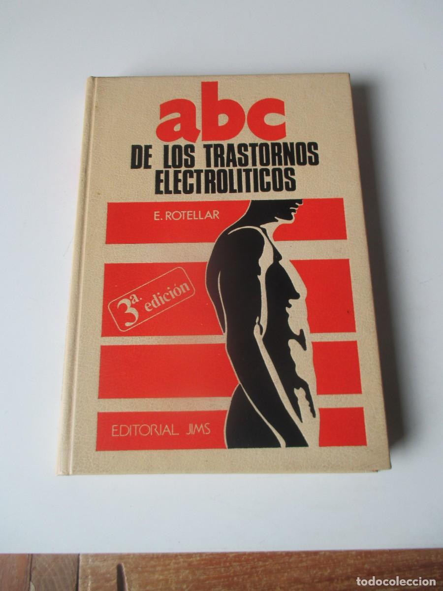 Libros de segunda mano: E. ROTELLAR ABC de los trastornos electrol&iacute;ticos W39954