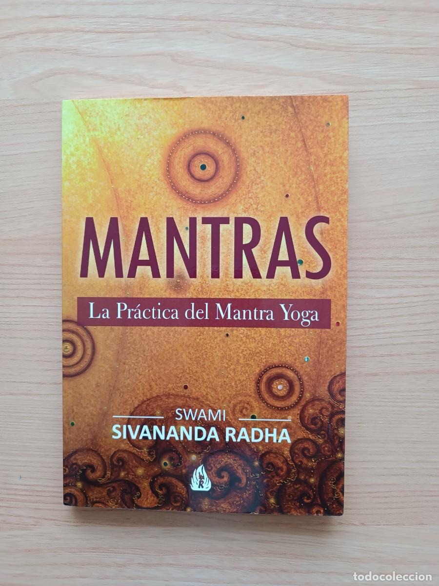 Libros de segunda mano: Mantras. La pr&aacute;ctica del Mantra Yoga - Swami Sivananda Radha