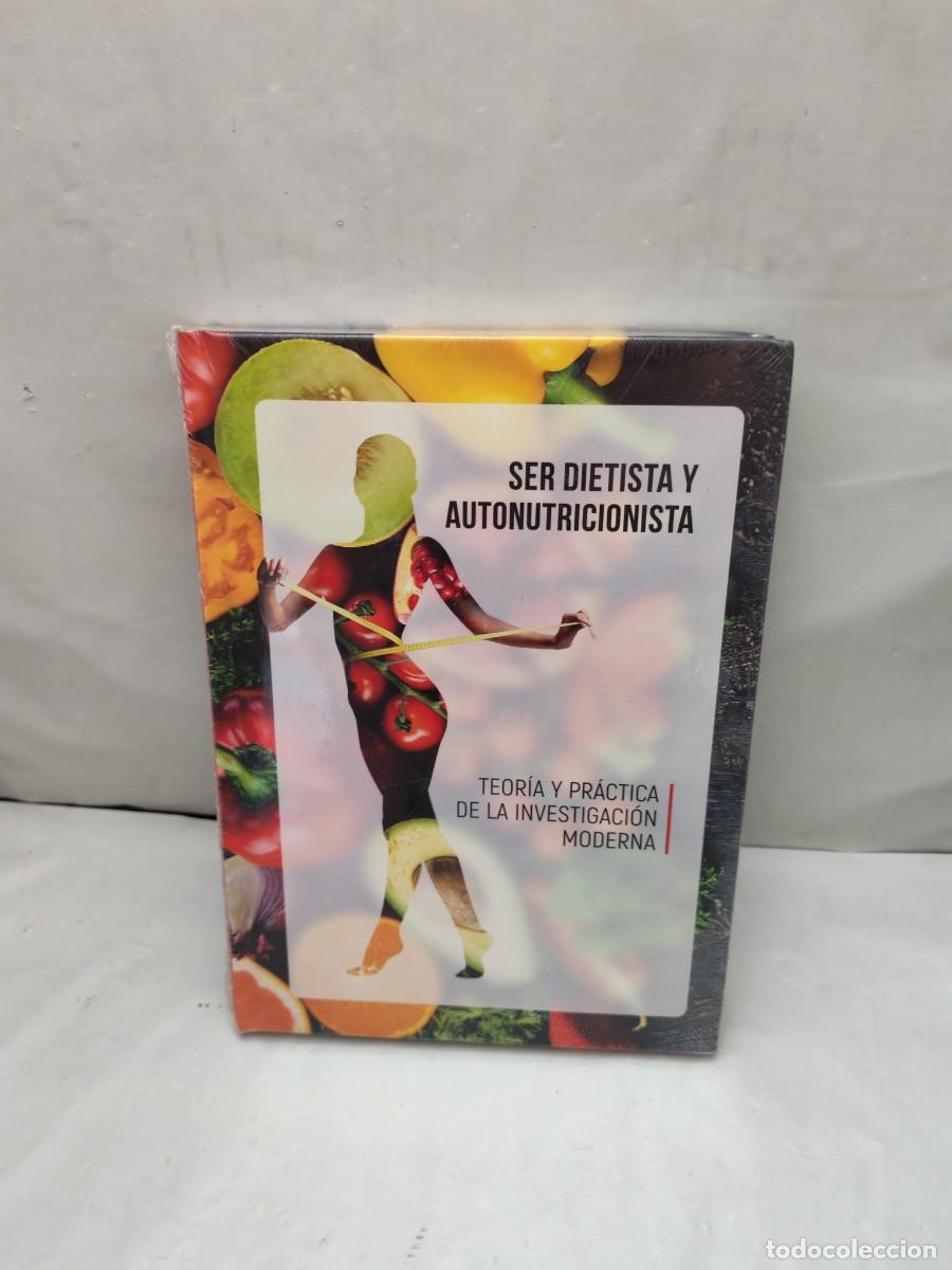 Livres d'occasion: Ser dietista y autonutricionista. Teor&iacute;a y pr&aacute;ctica de la investigaci&oacute;n moderna (COMO NUEVO)