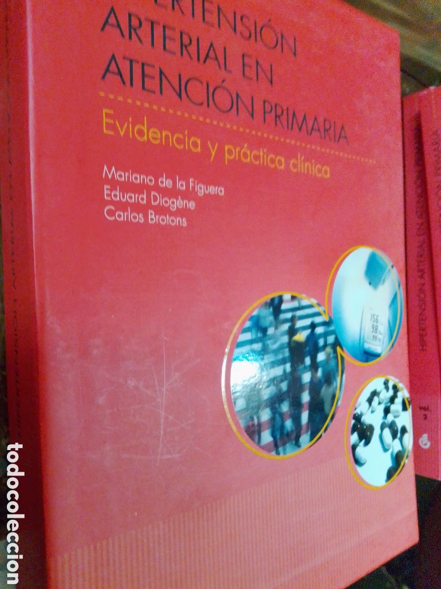 Libros de segunda mano: HIPERTENSION ARTERIAL EN ATENC. PRIM. LA FIGUERA, MARIANO- DIOGENE, EDUARD. ALMIRALL. 2 VOL. 2006