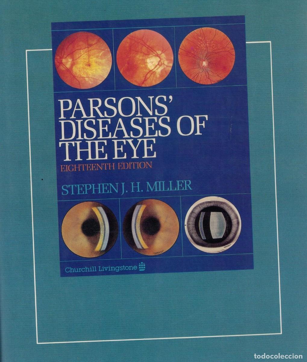 Libros de segunda mano: PARSONS DISEASES OF THE EYE. J.H. MILLER, STEHPHEN. A-MEDI-1212