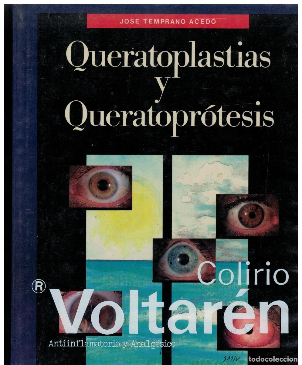 Libros de segunda mano: QUERATOPLASTIAS Y QUERATOPROTESIS. TEMPRANO ACEDO, JOSE.A-MEDI-1215