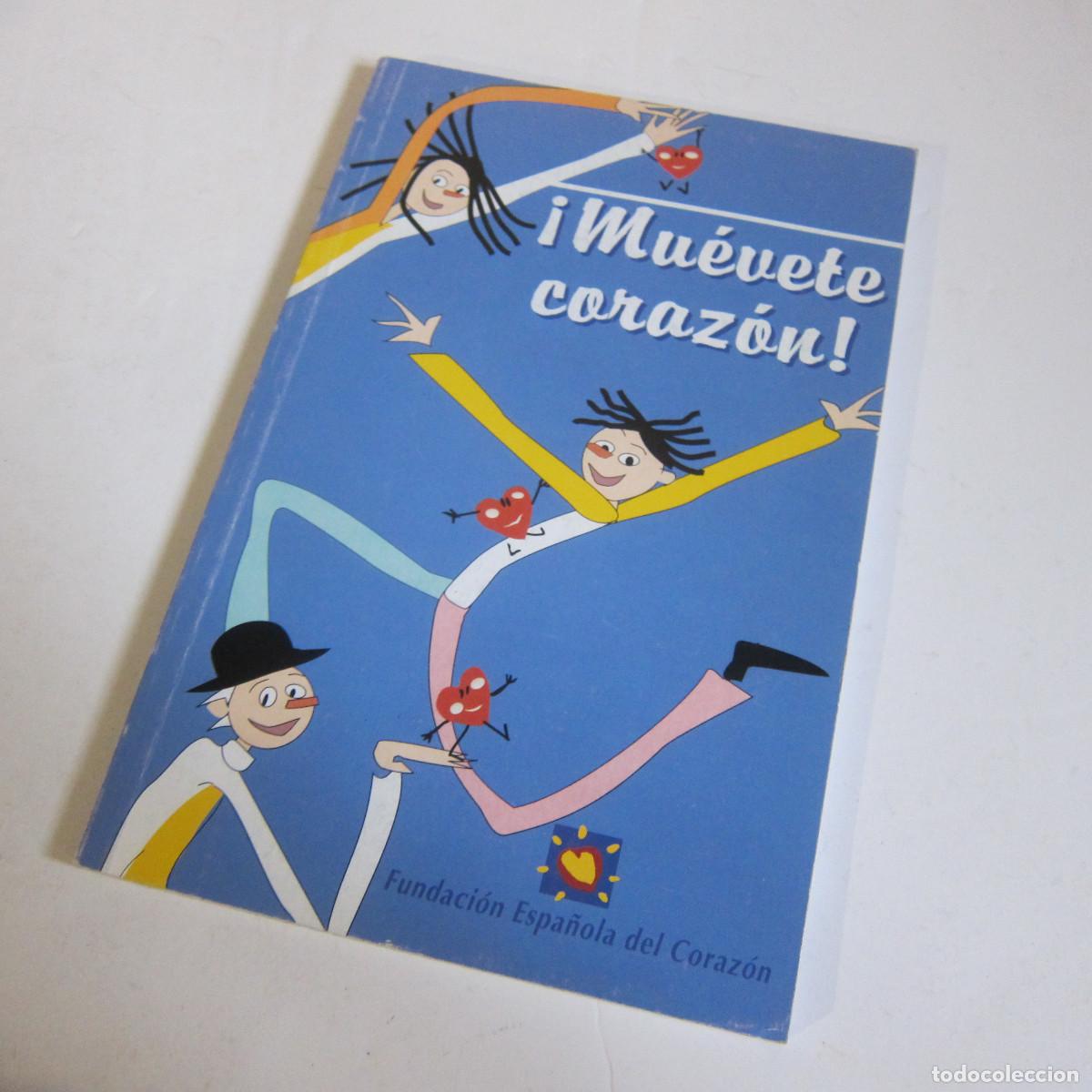 Libros de segunda mano: MU&Eacute;VETE CORAZ&Oacute;N (FEC) SALUD