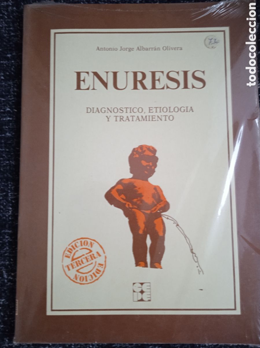 Libros de segunda mano: Enuresis, diagnostico, etiolog&iacute;a y tratamiento. / Antonio Jorge Albarr&aacute;n Olivera -NUEVO PRECINTADO