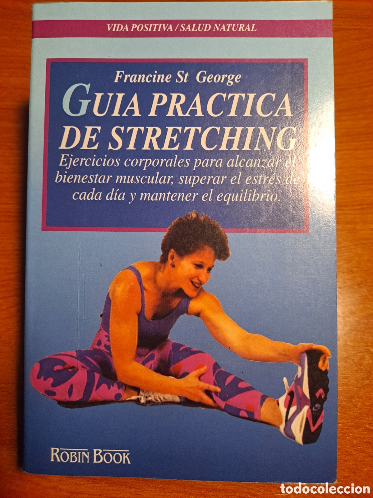 Libros de segunda mano: Gu&iacute;a pr&aacute;ctica de stretching, F. St George