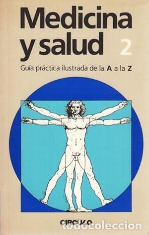 Gebrauchte B&uuml;cher: Medicina Y Salud 2. Gu&iacute;a Pr&aacute;ctica Ilustrada De La A A La Z: ANTI&Aacute;CIDOS- BORDE