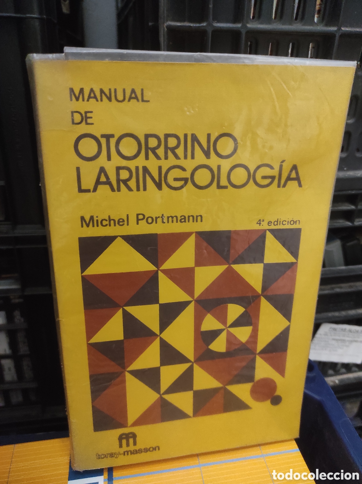 Libros de segunda mano: MANUAL DE OTORRINO LARINGOLOG&Iacute;A - MICHEL PORTMANN (PEDIDO MINIMO 10&euro;)