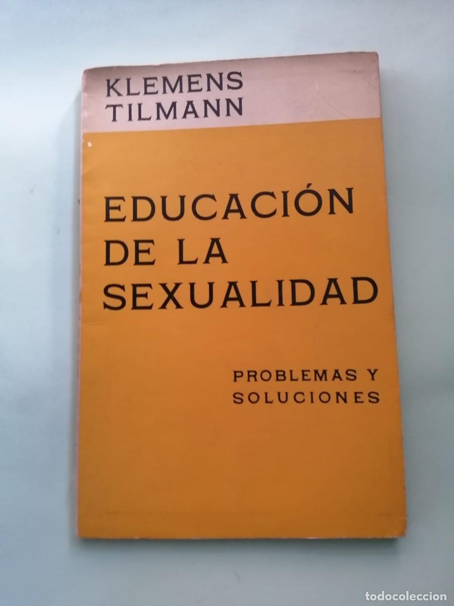Libros de segunda mano: EDUCACION DE LA SEXUALIDAD (KLEMENS TILMANN)