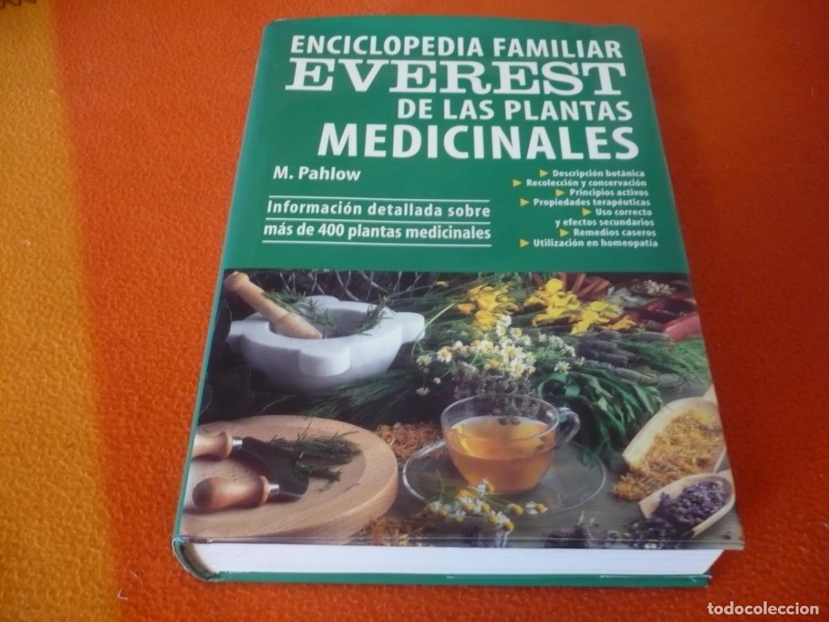Libros de segunda mano: PLANTAS MEDICINALES ENCICLOPEDIA FAMILIAR EVEREST ( PAHLOW ) 400 PRINCIPIOS ACTIVOS TERAPIAS REMEDIO