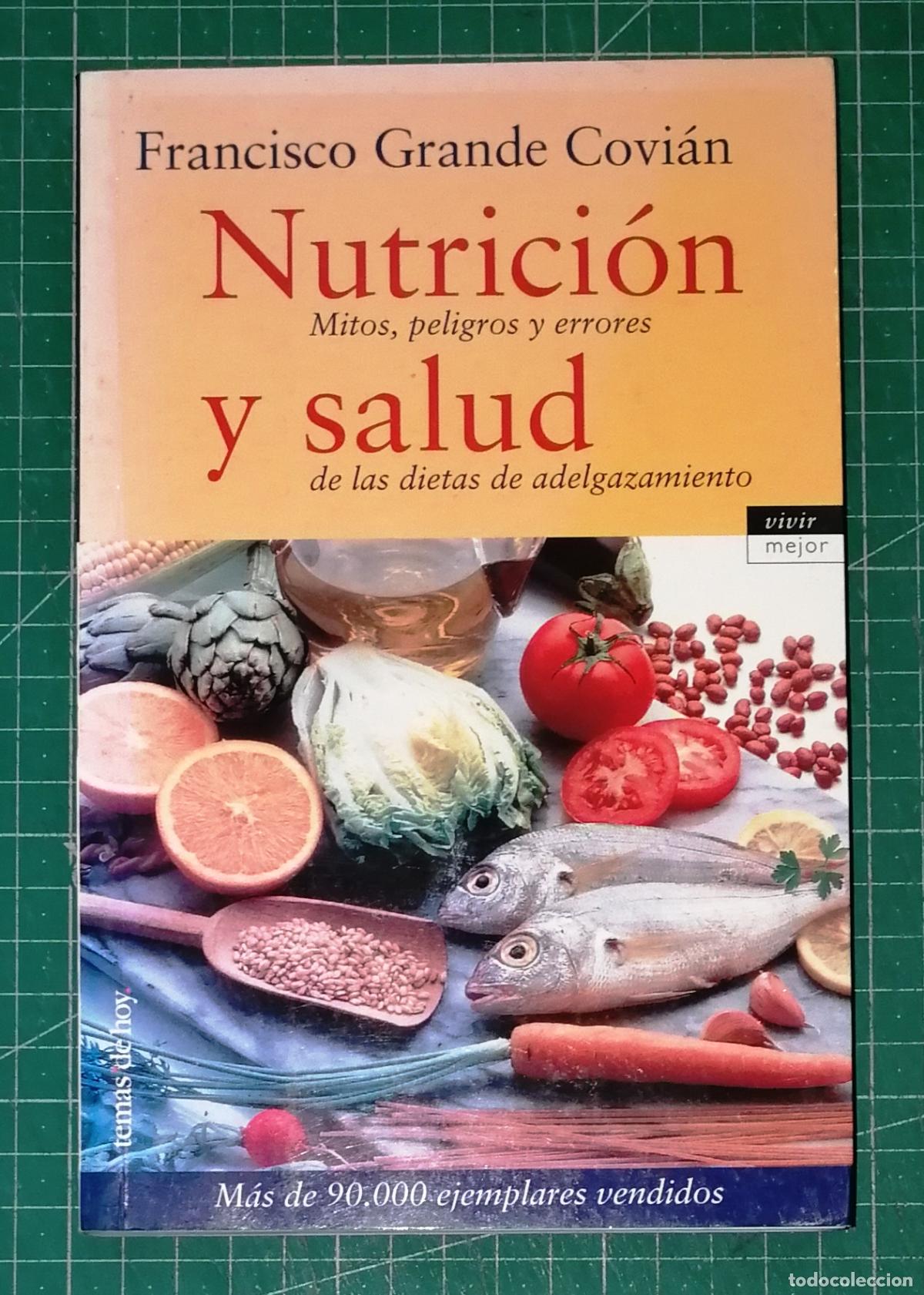 Libros de segunda mano: NUTRICI&Oacute;N Y SALUD : Mitos, peligros y errores de las dietas (Vivir Mejor) / Francisco Grande Covi&aacute;n