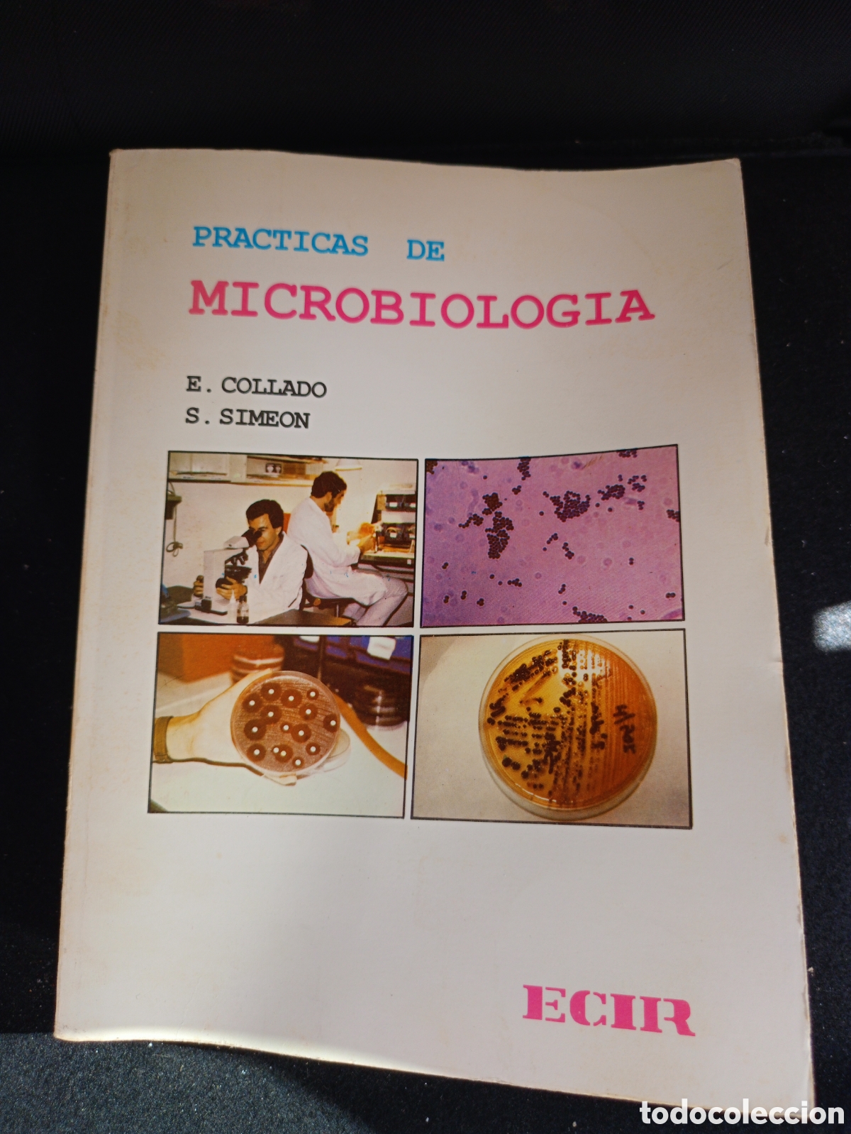 Second hand books: Pr&aacute;cticas de Microbiolog&iacute;a&rdquo;, editorial ECIR. E. Co