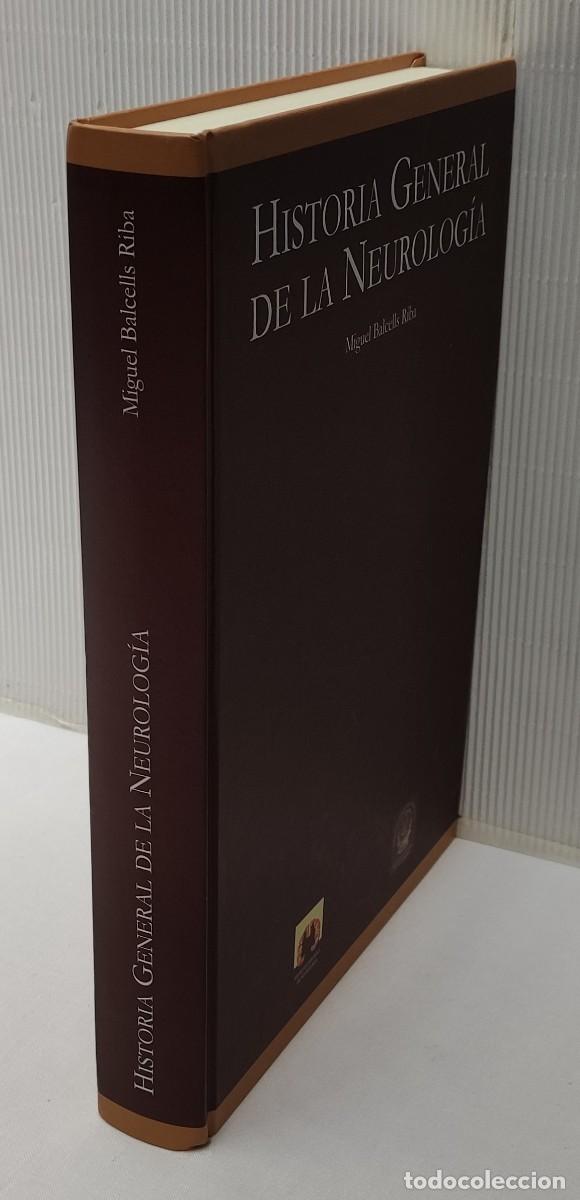 Gebrauchte B&uuml;cher: HISTORIA GENERAL DE LA NEUROLOG&Iacute;A. MIGUEL BALCELLS RIBA.