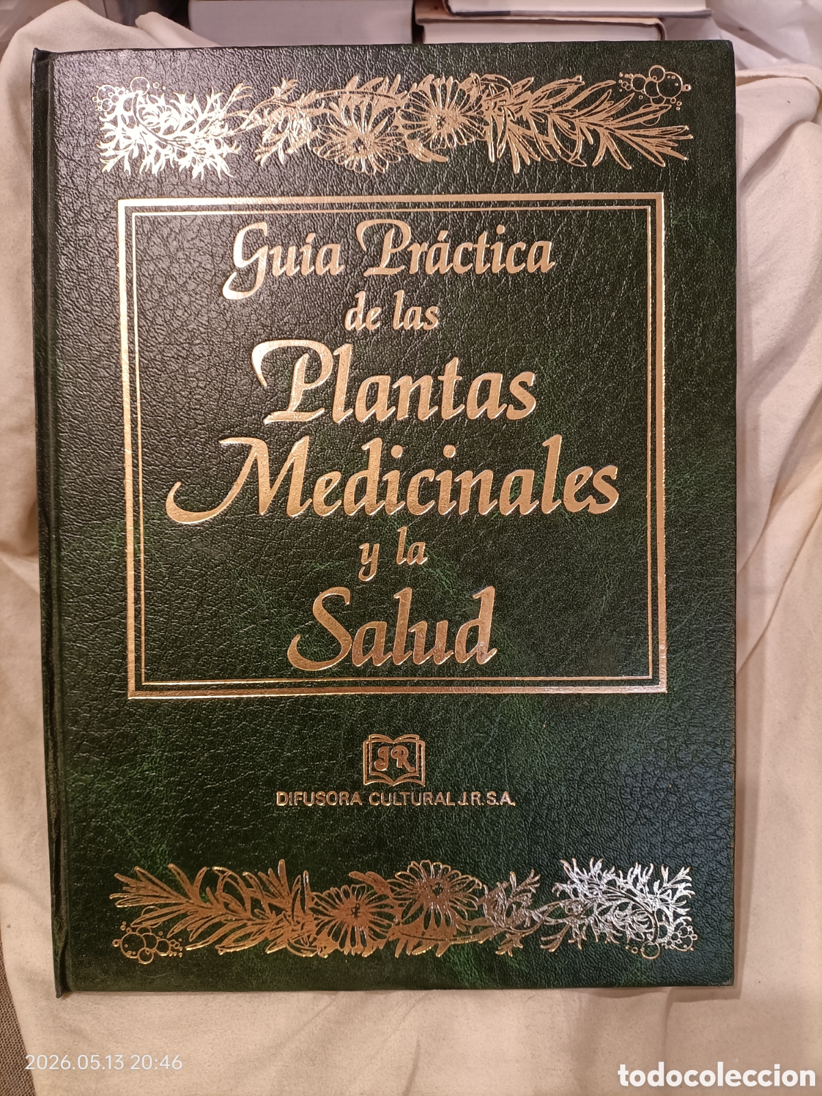 Libros de segunda mano: Gu&iacute;a Pr&aacute;ctica de las Plantas Medicinales y la Salud. Tomo I
