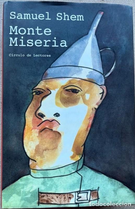 Libros de segunda mano: Monte miseria - Samuel Shem - C&iacute;rculo de Lectores - Foto 1