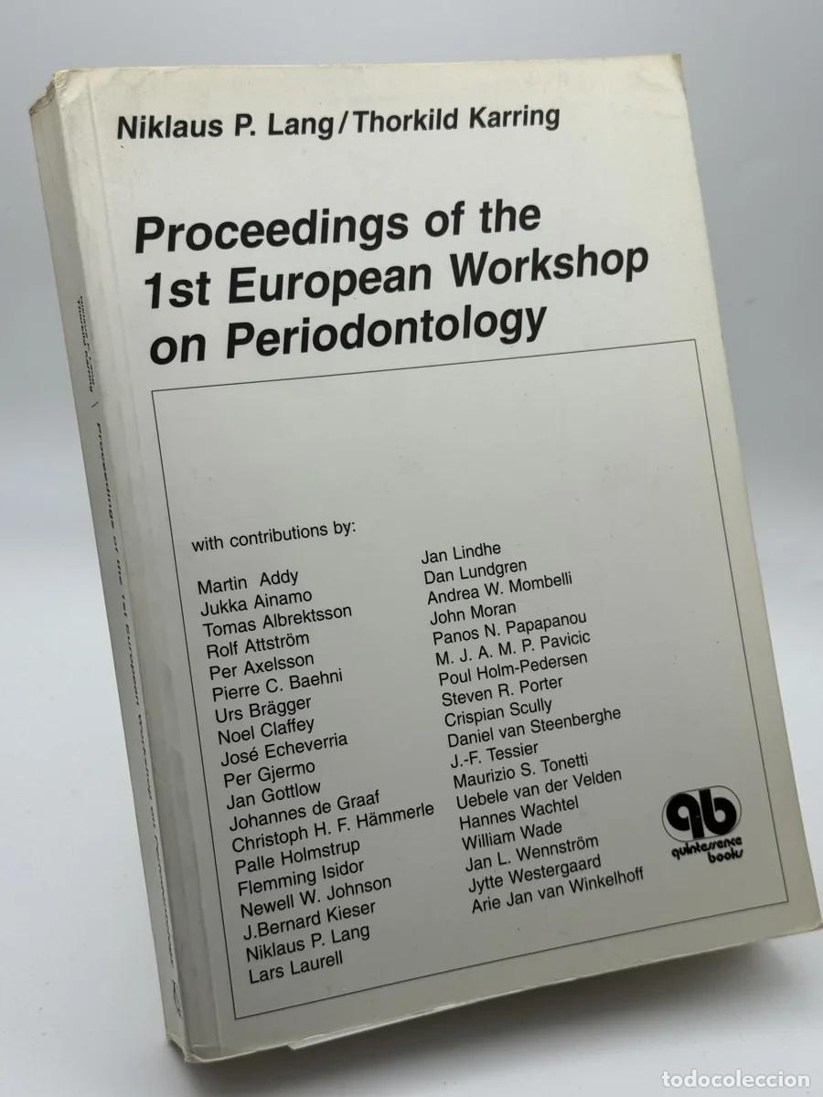 Libros de segunda mano: Proceedings of the 1st European Workshop on Periodontology - Niklaus P. Lang/Thorkild Karring