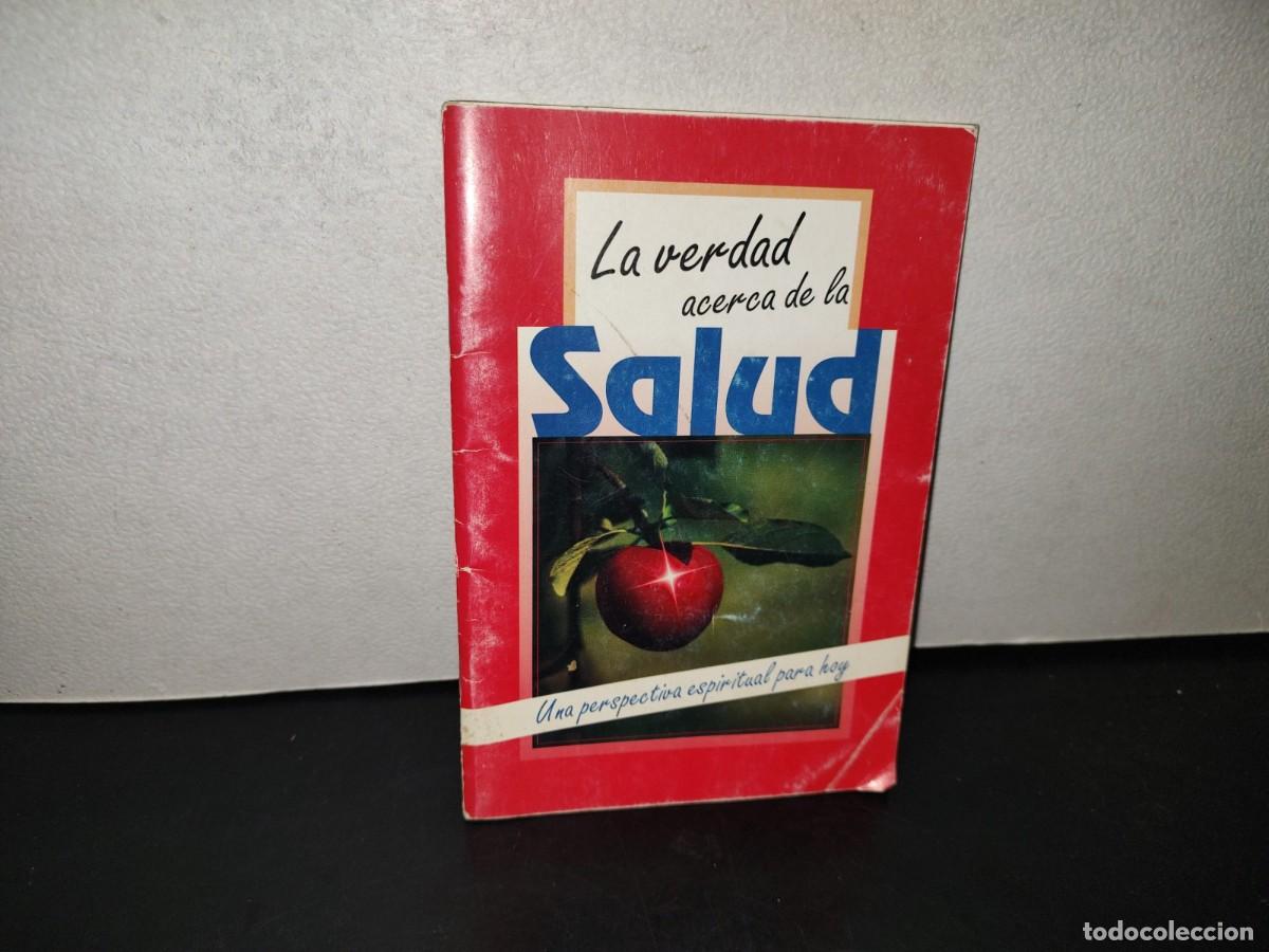 Libros de segunda mano: 218- La Verdad Acerca De La Salud