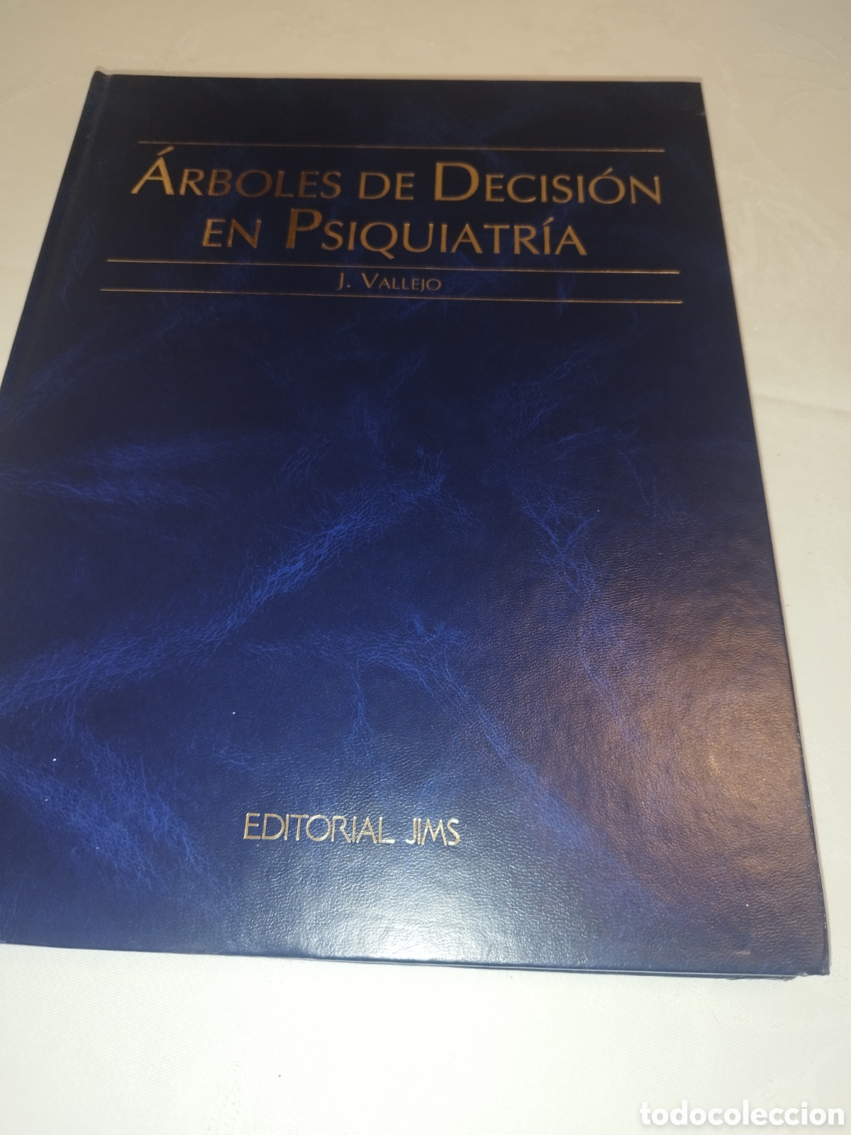 Libros de segunda mano: ARBOLES DE DECISION EN PSIQUIATRIA.- J. VALLEJO. ED. JIMS, 1992 PRIMERA EDICION.