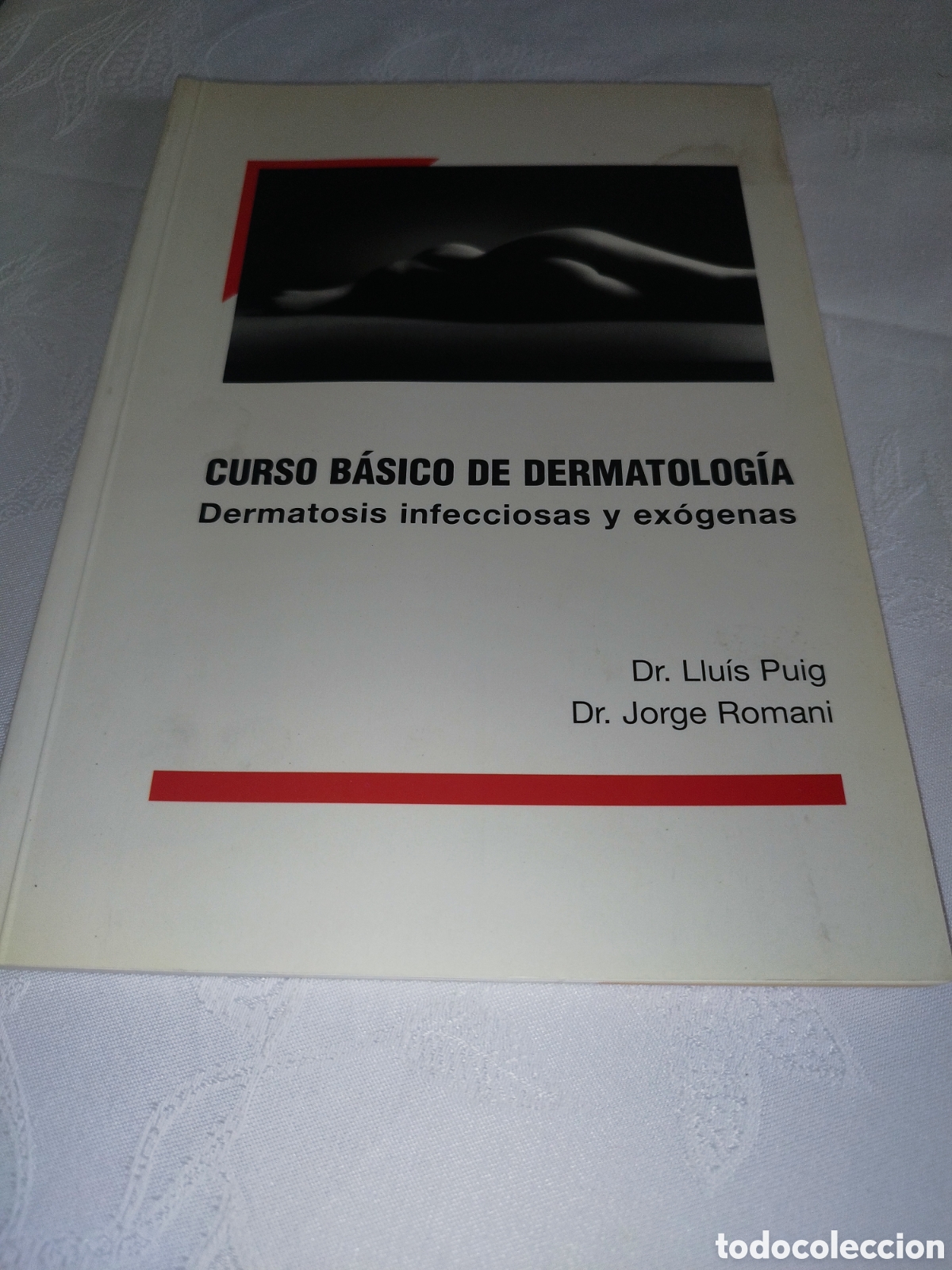 Libros de segunda mano: CURSO BASICO DE DERMATOLOGIA. DERMATOSIS INFECCIOSAS Y EXOGENAS.- PUIG / ROMANI. 1997