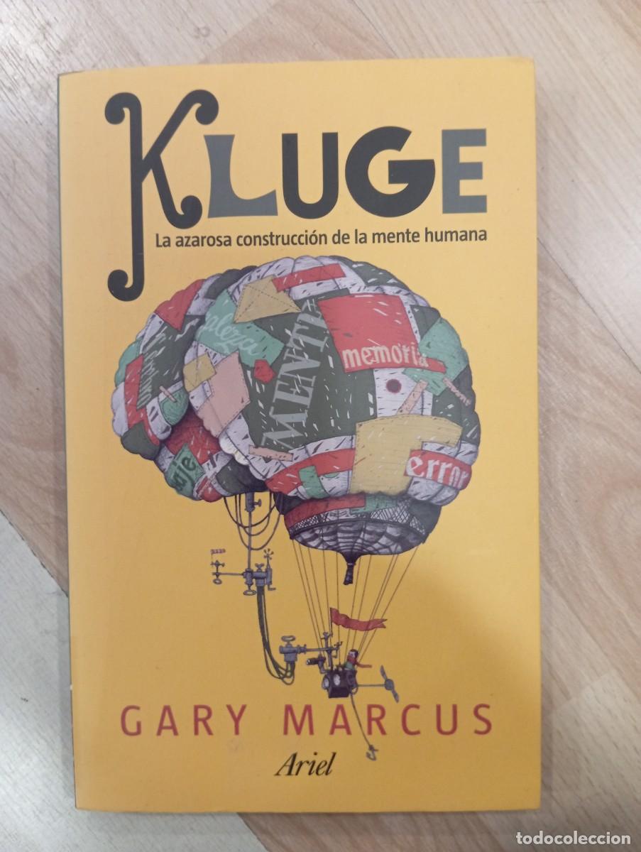Libros de segunda mano: 'Kluge. La azarosa construcci&oacute;n de la mente humana'. Gary Marcus.