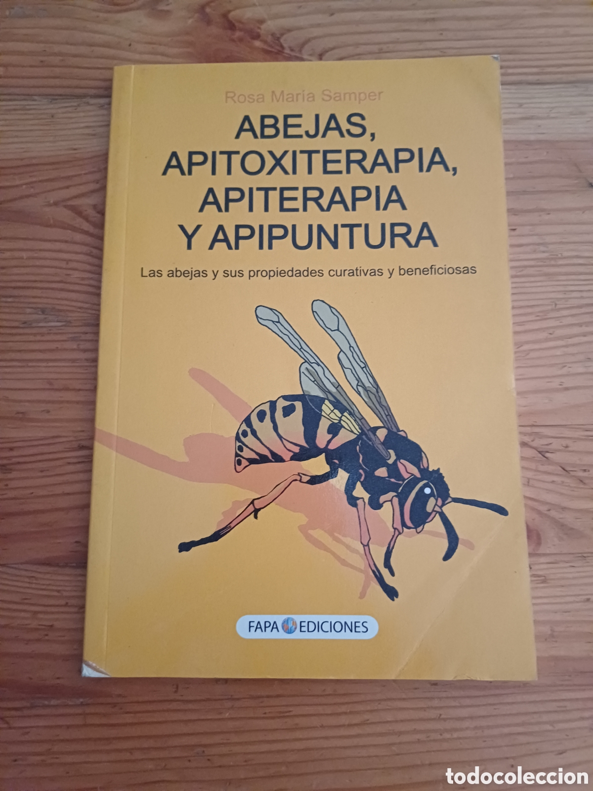 Libros de segunda mano: Abejas apitoxiterapia apiterapia y apipuntura Las abejas y sus propiedades curativas y beneficiosas