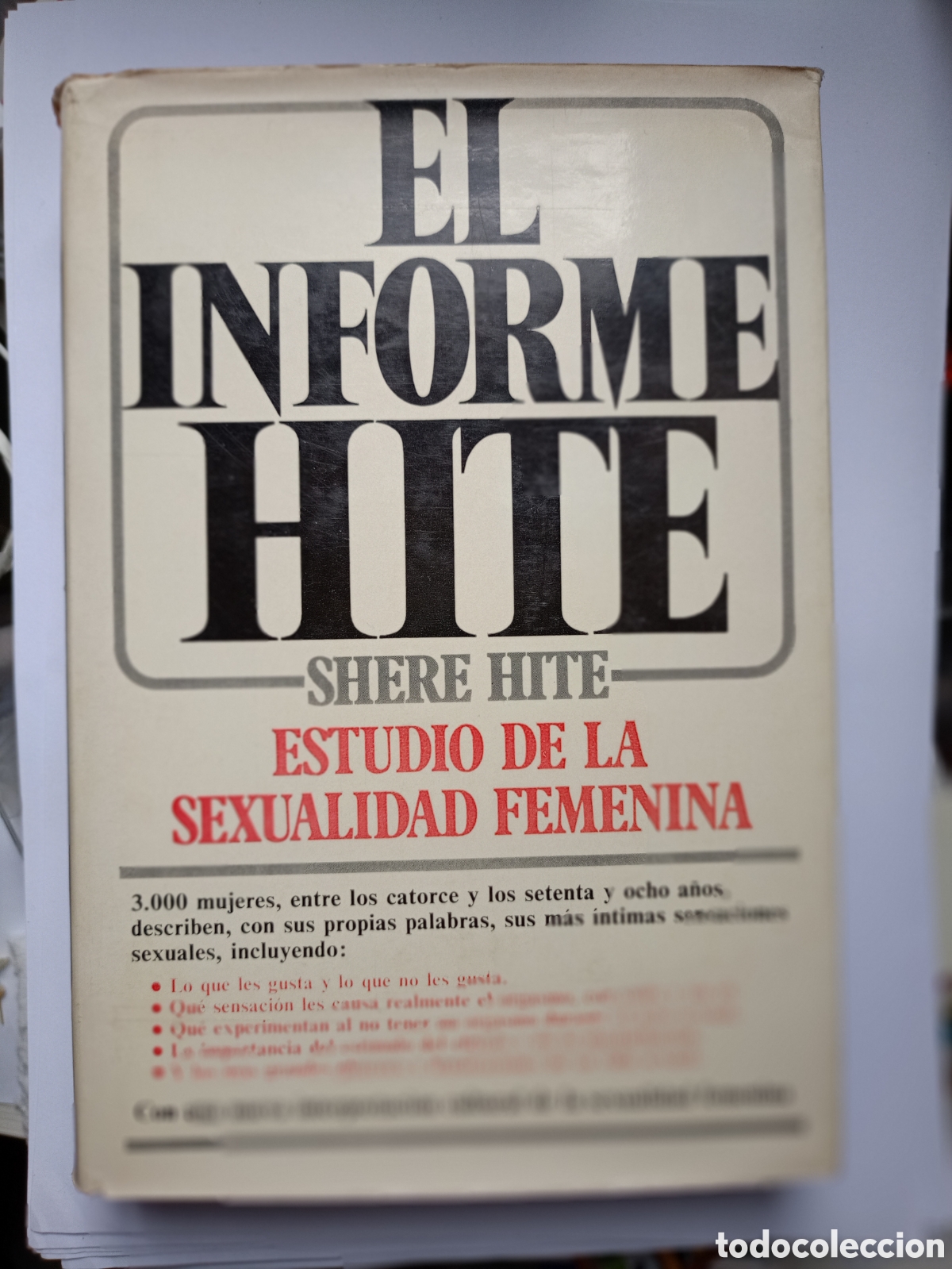 Second hand books: EL INFORME HITE: ESTUDIO DE LA SEXUALIDAD FEMENINA
