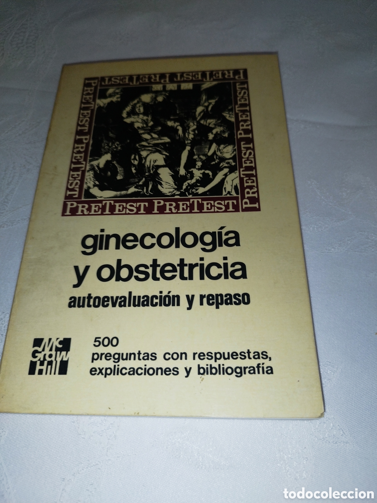 Libros de segunda mano: DECHERNEY: GINECOLOGIA Y OBSTETRICIA. 500 PREGUNTAS CON RESPUESTAS. McGRAW-HILL,1981 PRIMERA EDICION