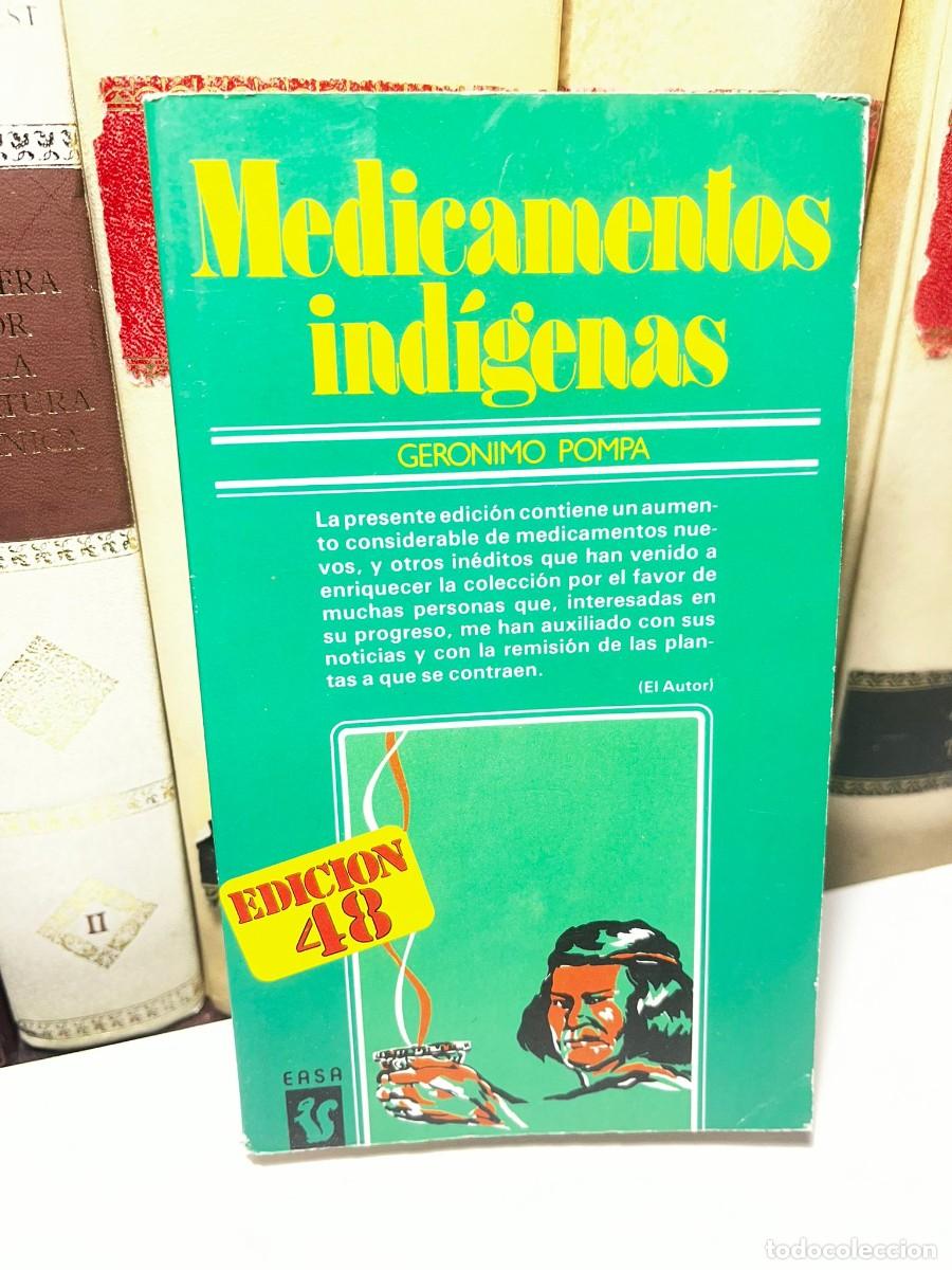 Libros de segunda mano: MEDICAMENTOS IND&Iacute;GENAS. Ger&oacute;nimo Pompa. Edici&oacute;n 48. 1981. Ed. EASA.