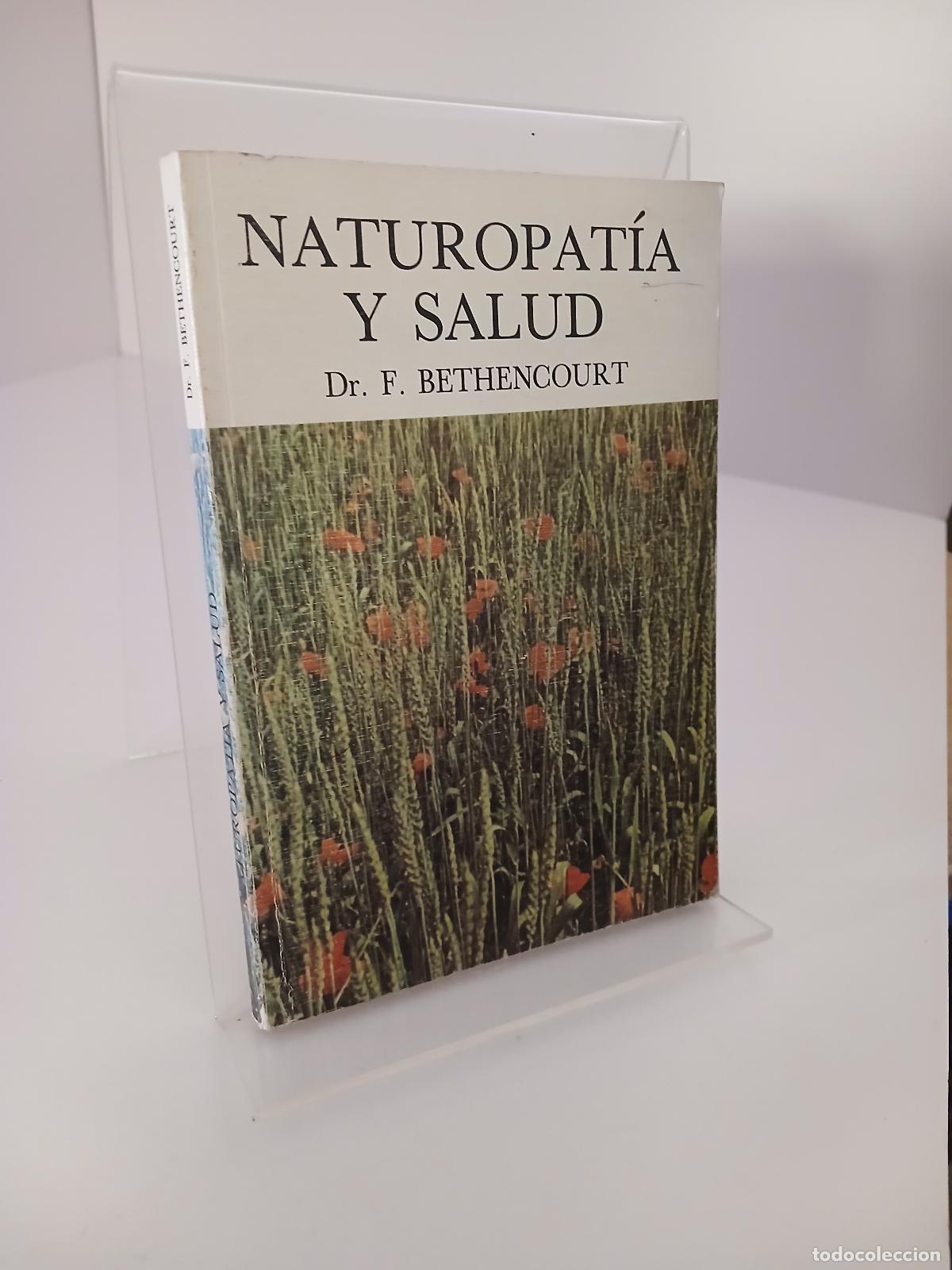 Gebrauchte B&uuml;cher: Naturopat&iacute;a y salud - Francisco Bethencourt Santana