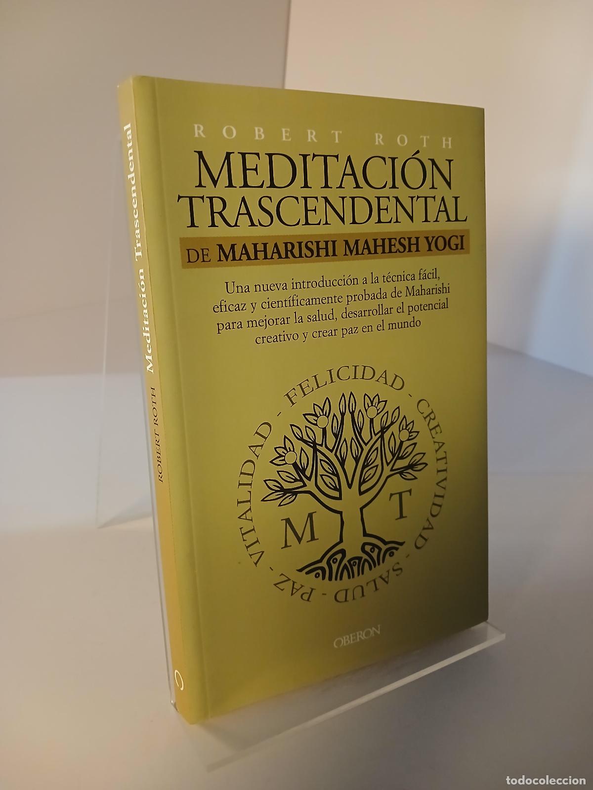 Libros de segunda mano: Meditaci&oacute;n trascendental de Maharishi Mahesh Yogi - Robert Roth