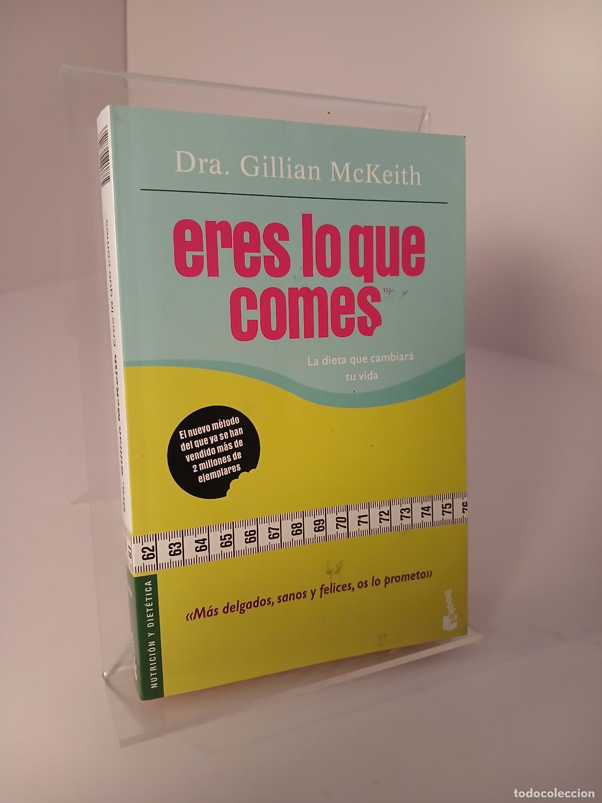Libros de segunda mano: Eres lo que comes: la dieta que cambiar&aacute; tu vida - Gillian McKeith