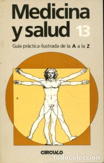 Libros de segunda mano: Medicina y salud 13 - Varios - Circulo de Lectores - 1985
