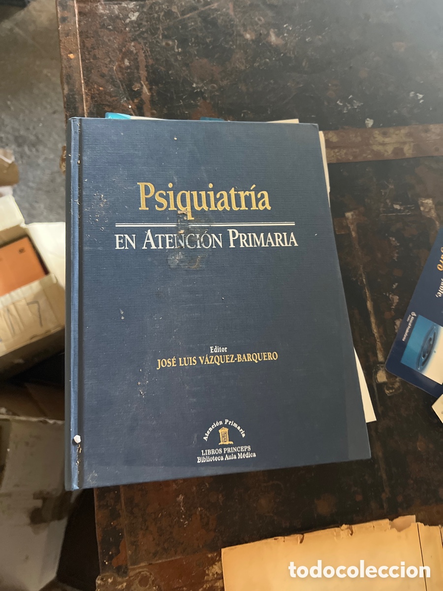 Libros de segunda mano: PSIQUIATR&Iacute;A; ATENCI&Oacute;N PRIMARIA