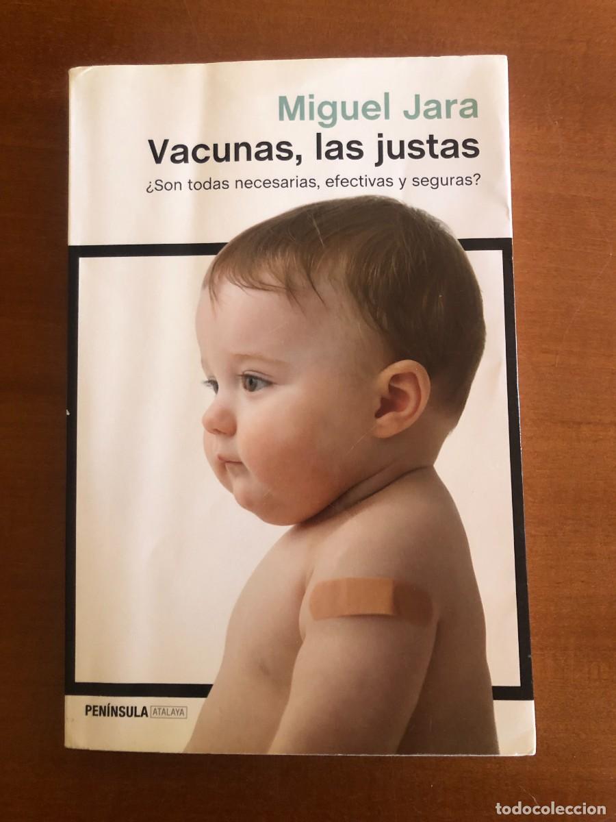 Libros de segunda mano: Vacunas, las justas. Miguel Jara
