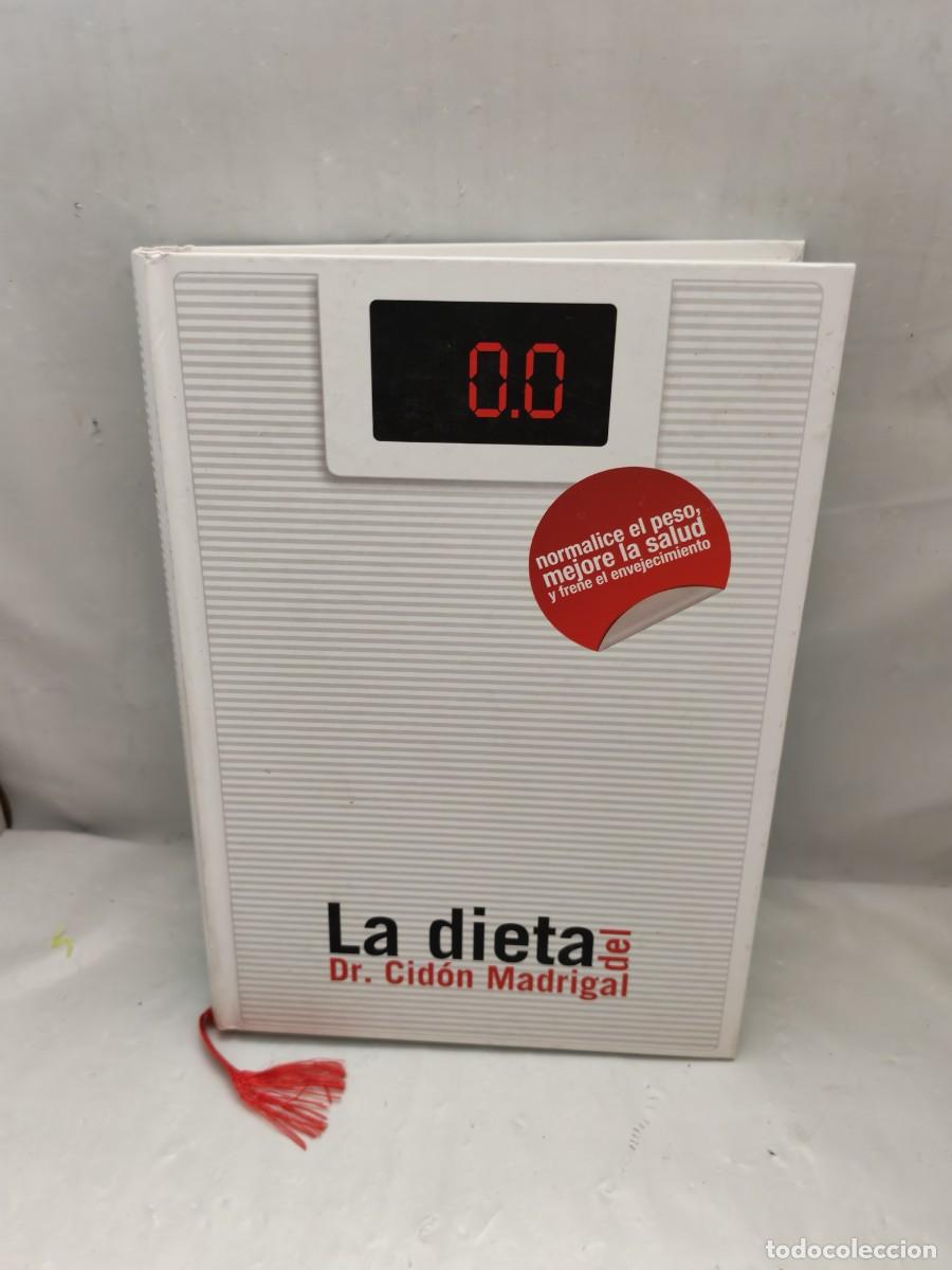 Second hand books: La Dieta del Dr. Cid&oacute;n Madrigal (tapa dura, segunda edici&oacute;n 2009)